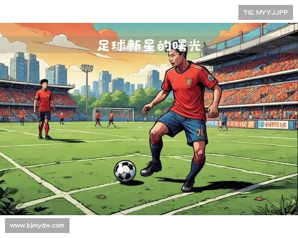 年轻球员此前缺乏机会的原因与现状分析及未来发展趋势 年轻球员此前缺乏机会的原因与现状分析及未来发展趋势
